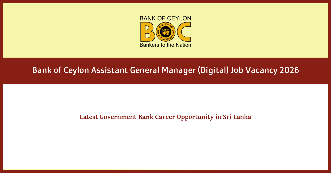 Bank of Ceylon AGM Digital Vacancy 2026 – Apply by 21 Mar