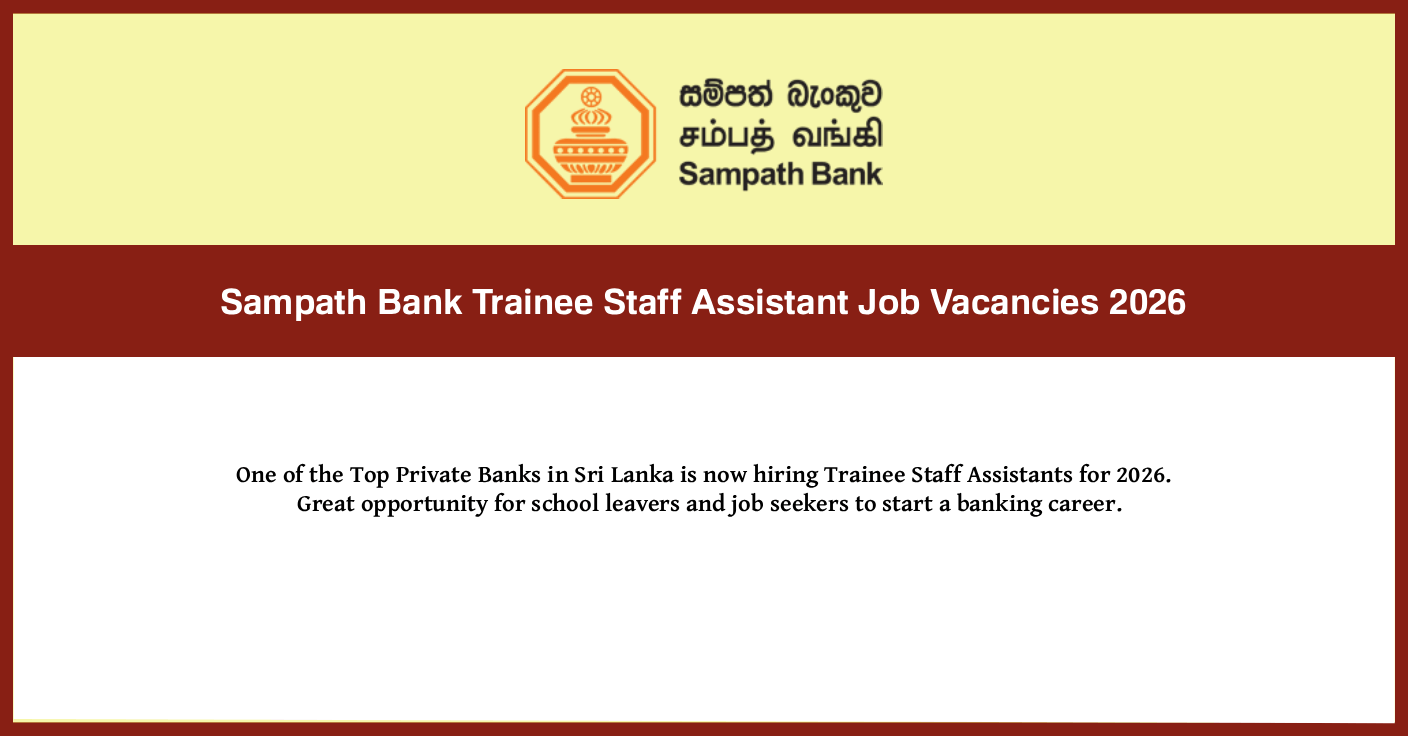 Sampath Bank Trainee Staff Assistant Job Vacancies 2026