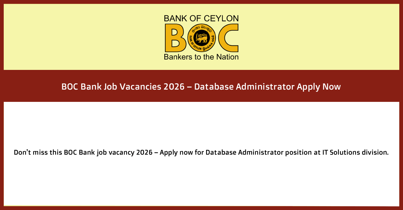 BOC Bank Job Vacancies 2026 – IT Solutions Database Administrator Apply Now