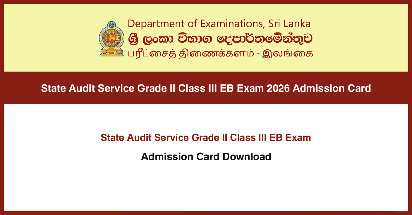 State Audit Service Grade II Class III EB Exam 2026 Admission Card Released