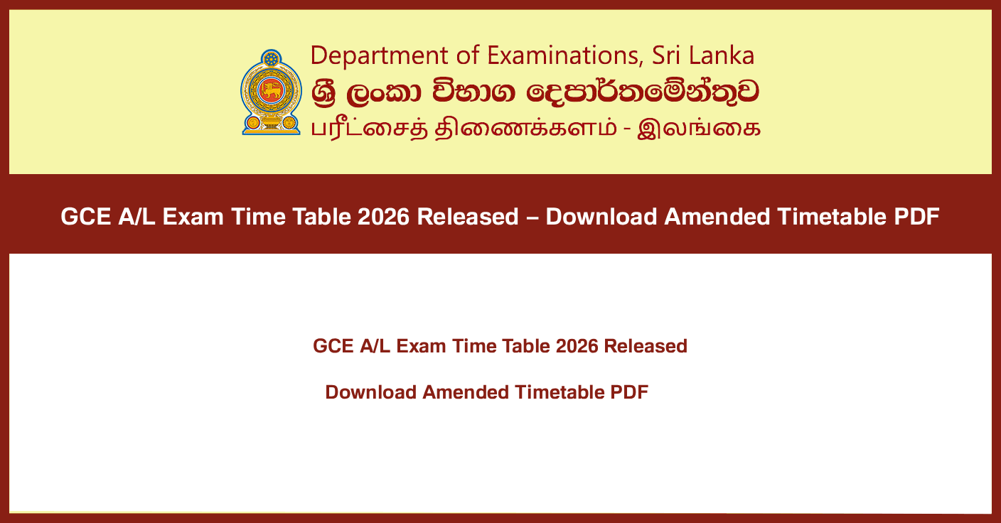 GCE A/L Exam Time Table 2026 Released – Download Amended Timetable PDF