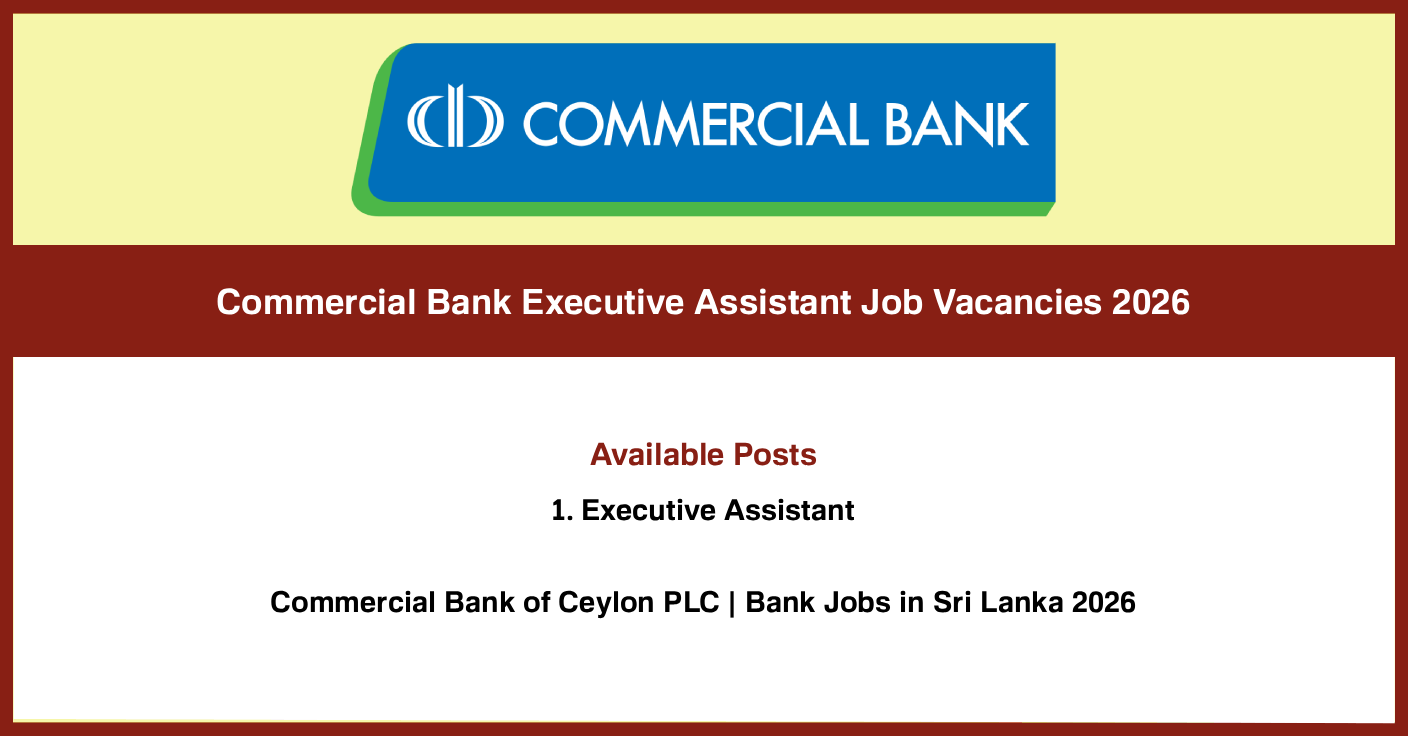 Commercial Bank Executive Assistant Job Vacancies 2026 – Online Application
