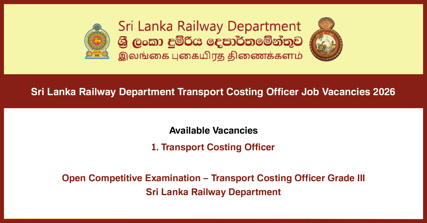 Sri Lanka Railway Department Transport Costing Officer Job Vacancies 2026