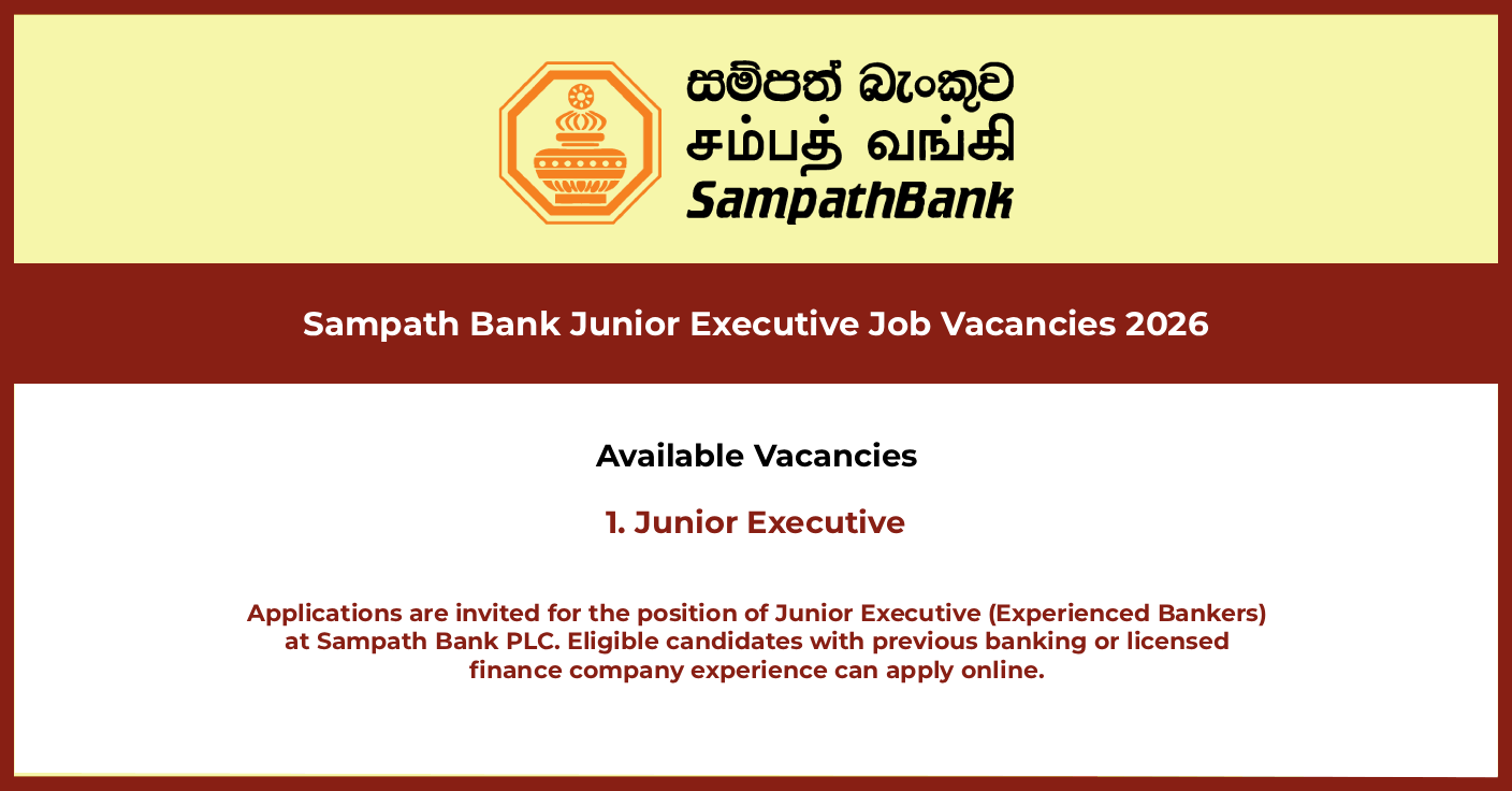 Sampath Bank – Junior Executive Job Vacancies 2026