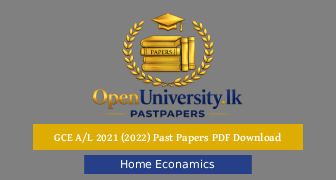 GCE (Advanced Level) Examination - 2021(2022) Home Econamics